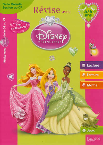 Revise avec les princesses - de la grande section de maternelle au cp 5/6 ans