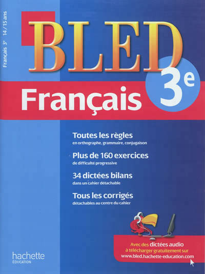 Cahier bled - francais 3e - 14-15 ans