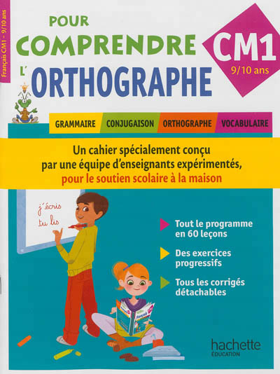 Pour comprendre l'orthographe cm1