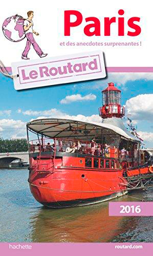Guide du routard paris 2016