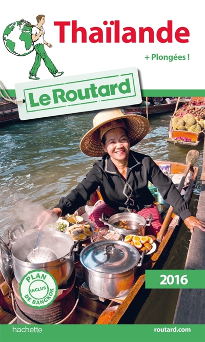 Guide du routard thailande 2016