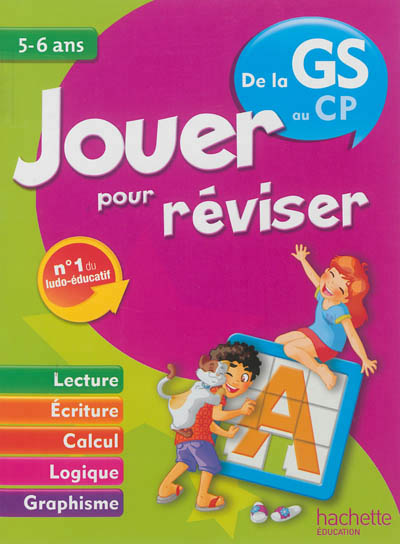 Jouer pour reviser - de la grande section au cp 5-6 ans