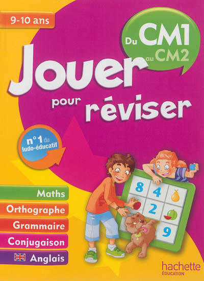 Jouer pour reviser - du cm1 au cm2 9-10 ans