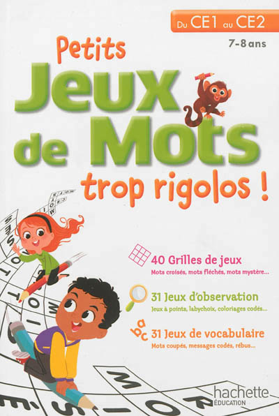 Petits jeux de mots trop rigolos - du ce1 au ce2