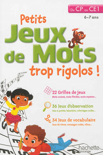 Petits jeux de mots trop rigolos - du cp au ce1