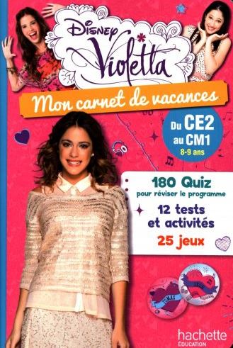 Violetta - mon carnet de vacances - du ce2 au cm1