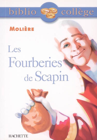 Bibliocollege - les fourberies de scapin, moliere