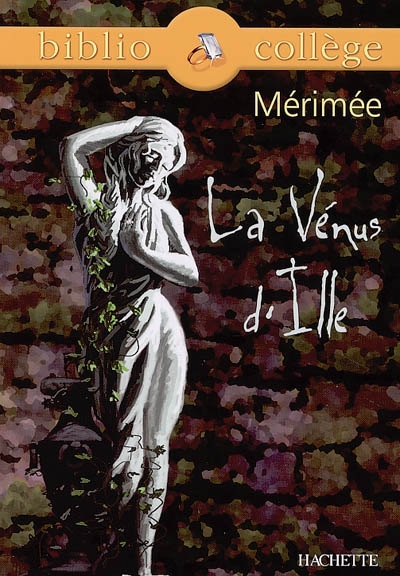 Bibliocollege - la venus d'ille, merimee