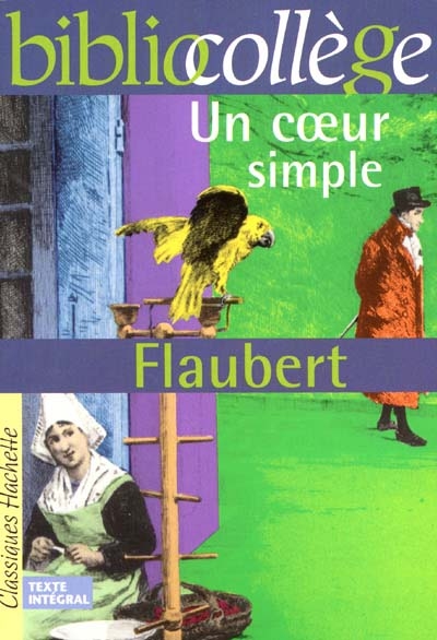 Bibliocollege - un coeur simple, flaubert