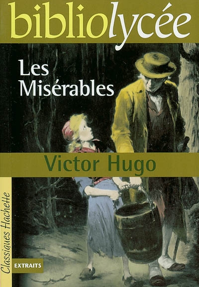Bibliolycee - les miserables, victor hugo