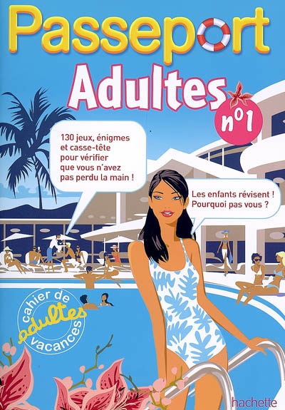 Passeport adultes - cahier de vacances 2021