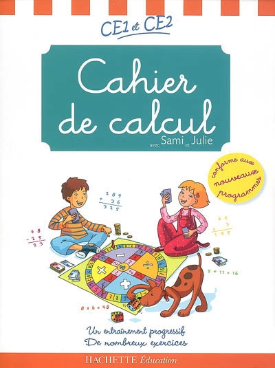 Sami et julie - cahier de calcul ce1 et ce2