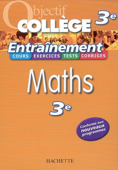 Objectif college - entrainement - maths 3eme