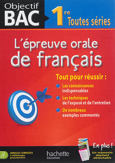 Objectif bac - l'oral de francais 1res