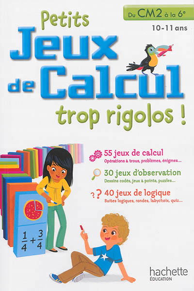 Petits jeux de calcul du cm2 au 6e