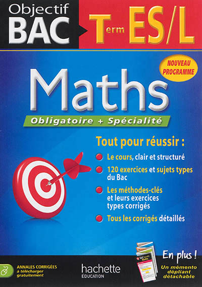 Objectif bac - maths terminales es/l