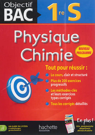 Objectif bac physique chimie 1re s