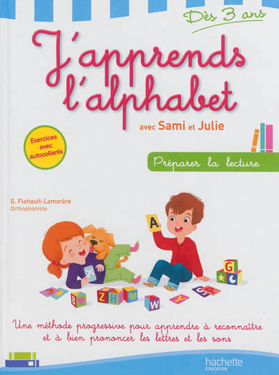 J'apprends l'alphabet avec sami et julie