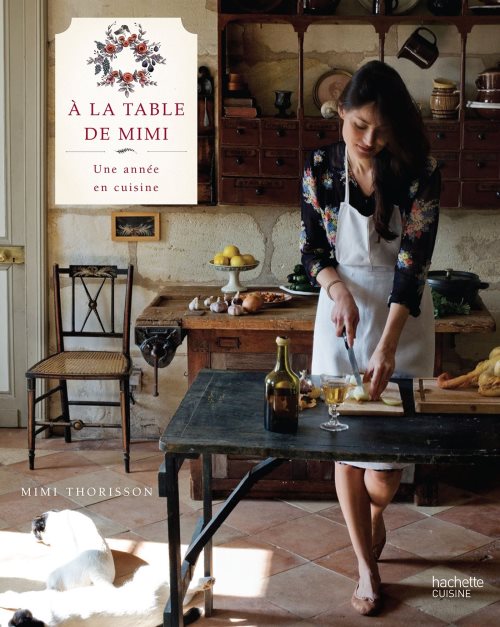 A la table de mimi - une annee en cuisine