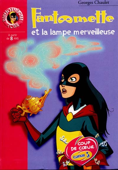 Fantomette - t14 - fantomette 14 - fantomette et la lampe merveilleuse