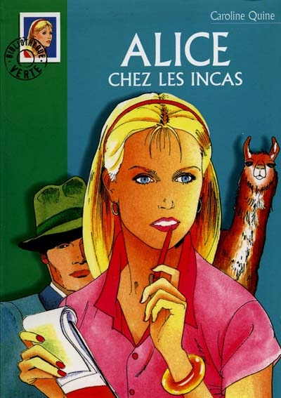 Alice - t19 - alice 19 - alice chez les incas