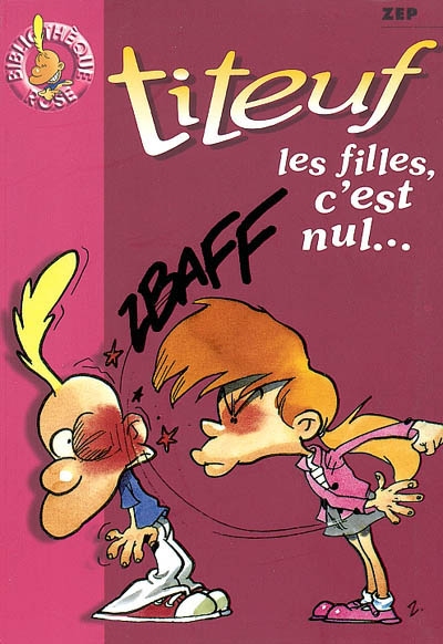 Titeuf 06 - les filles, c'est nul...