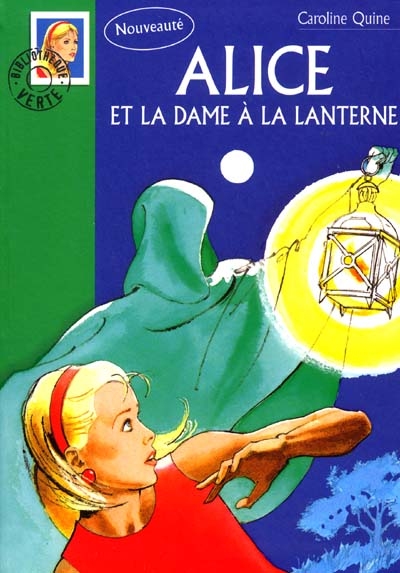Alice - t26 - alice 26 - alice et la dame a la lanterne
