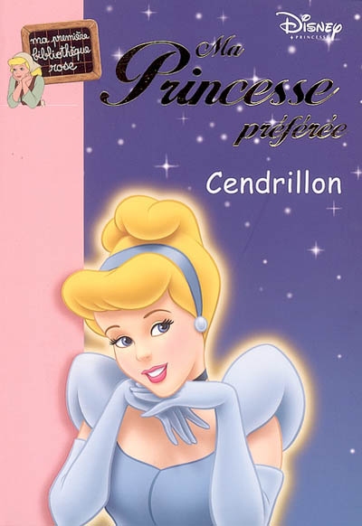 Ma princesse preferee 01 - cendrillon