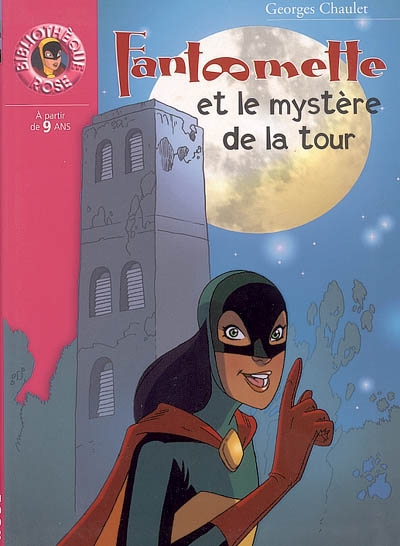 Fantomette - t40 - fantomette 40 - fantomette et le mystere de la tour