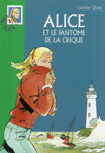Alice - t25 - alice 25 - alice et le fantome de la crique