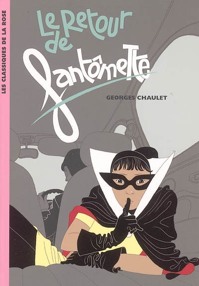 Fantomette - t50 - fantomette 50 - le retour de fantomette