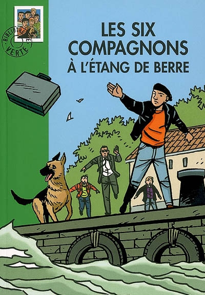 Les six compagnons - t19 - les six compagnons 19 - les six compagnons a l'etang de berre