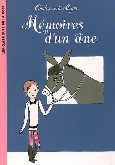 La comtesse de segur - t05 - la comtesse de segur 05 - memoires d'un ane
