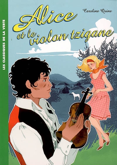 Alice - t07 - alice 07 - alice et le violon tzigane