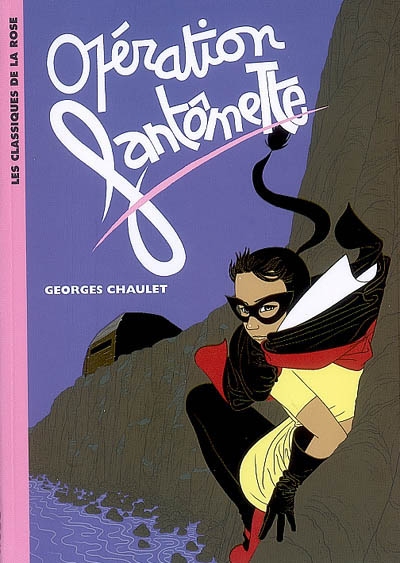 Fantomette 09 - operation fantomette