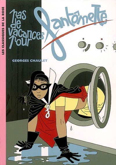 Fantomette 07 - pas de vacances pour fantomette