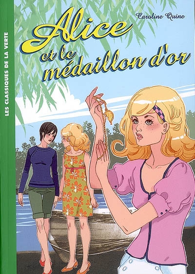 Alice 12 - alice et le medaillon d'or