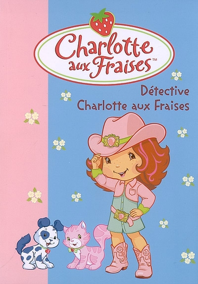 Charlotte aux fraises 15 - detective charlotte aux fraises