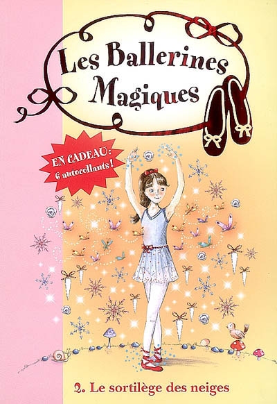 Les ballerines magiques - t02 - les ballerines magiques 02 - le sortilege des neiges