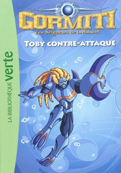Gormiti 05 - toby contre-attaque