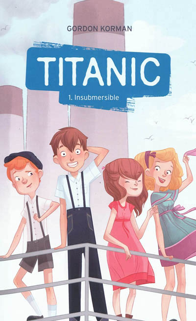 Titanic - tome 1 - insubmersible