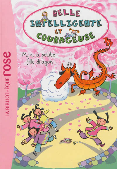Belle, intelligente et courageuse 04 - min, la petite fille dragon