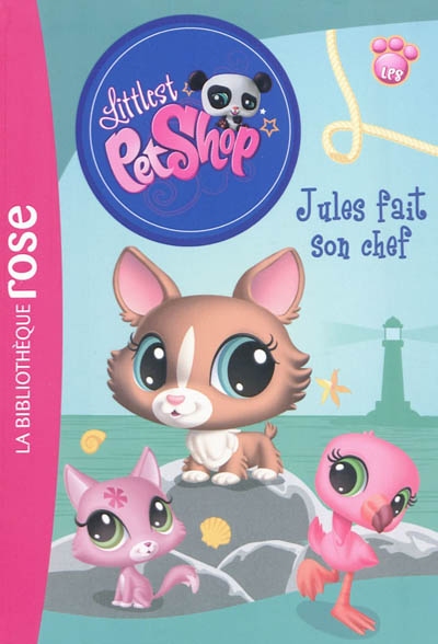 Littlest petshop - t05 - littlest petshop 05 - jules fait son chef