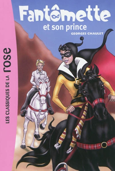 Fantomette - t12 - fantomette 12 - fantomette et son prince