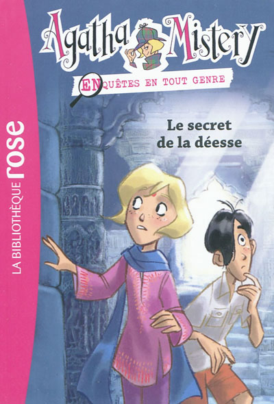 Agatha mistery - t01 - agatha mistery 01 - le secret de la deesse