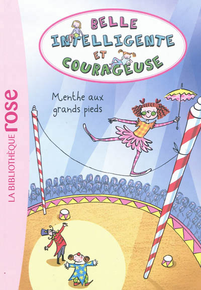 Belle, intelligente et courageuse 02 - menthe aux grands pieds