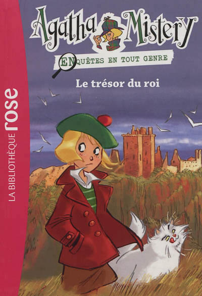 Agatha mistery - t03 - agatha mistery 03 - le tresor du roi
