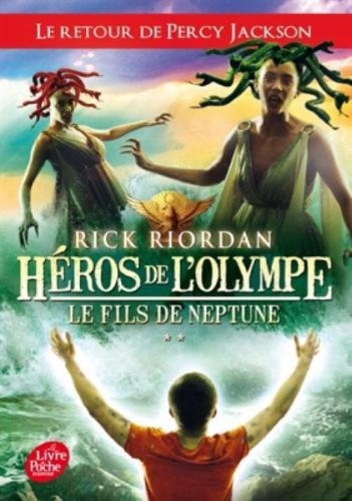Heros de l'olympe - tome 2 - le fils de neptune