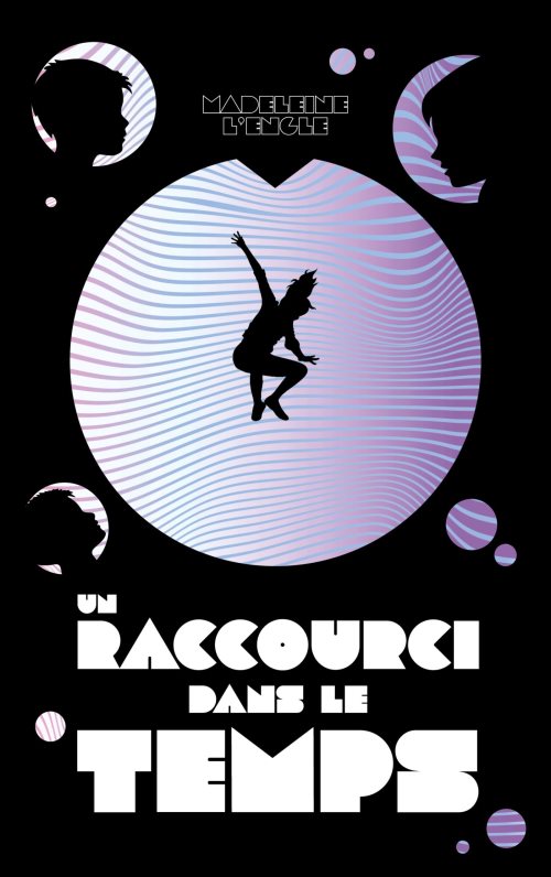 Un raccourci dans le temps - tome 1 - un raccourci dans le temps