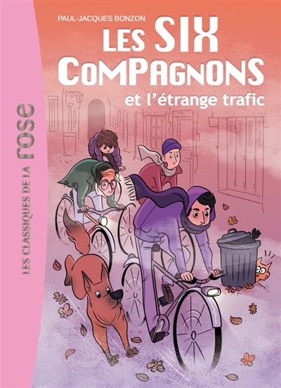 Les six compagnons - t03 - les six compagnons 03 - les six compagnons et l'etrange trafic